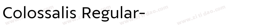Colossalis Regular字体转换